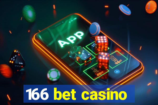 166 bet casino